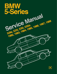 BMW 5 Series Service Manual: 1982-1988 (E28)