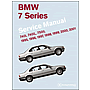 BMW 7 Series Workshop Manual: 1995-2001 (E38)